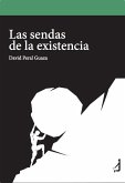 Las sendas de la existencia