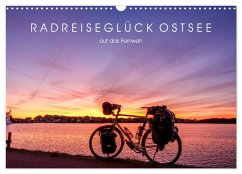 Radreiseglück Ostsee (Wandkalender 2025 DIN A3 quer), CALVENDO Monatskalender - Calvendo;Schadowski, Bernd