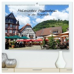 Malerisches Heppenheim an der Bergstraße (hochwertiger Premium Wandkalender 2025 DIN A2 quer), Kunstdruck in Hochglanz