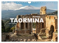 Sizilien - Taormina (Wandkalender 2025 DIN A4 quer), CALVENDO Monatskalender - Calvendo;Schickert, Peter