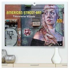 American Street Art - tätowierte Wände (hochwertiger Premium Wandkalender 2025 DIN A2 quer), Kunstdruck in Hochglanz - Calvendo;Kersten, Peter