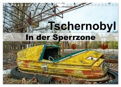 Tschernobyl - In der Sperrzone (Wandkalender 2025 DIN A4 quer), CALVENDO Monatskalender