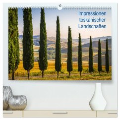 Impressionen toskanischer Landschaften (hochwertiger Premium Wandkalender 2025 DIN A2 quer), Kunstdruck in Hochglanz