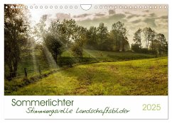 Sommerlichter - Stimmungsvolle Landschaftsbilder (Wandkalender 2025 DIN A4 quer), CALVENDO Monatskalender