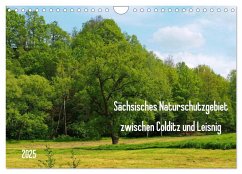 Sächsisches Naturschutzgebiet zwischen Colditz und Leisnig (Wandkalender 2025 DIN A4 quer), CALVENDO Monatskalender