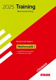 STARK Lösungen zu Training Abschlussprüfung Realschule 2025 - Mathematik I - Bayern