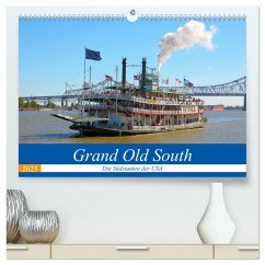 Grand Old South - Die Südstaaten der USA (hochwertiger Premium Wandkalender 2025 DIN A2 quer), Kunstdruck in Hochglanz - Calvendo;Gro