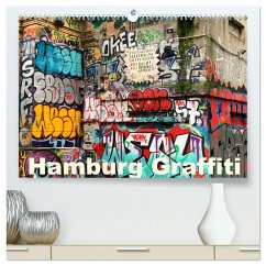 Hamburg Graffiti (hochwertiger Premium Wandkalender 2025 DIN A2 quer), Kunstdruck in Hochglanz - Calvendo;zwayne