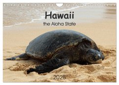 Hawaii the Aloha State (Wandkalender 2025 DIN A4 quer), CALVENDO Monatskalender
