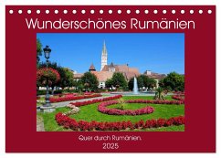 Wunderschönes Rumänien (Tischkalender 2025 DIN A5 quer), CALVENDO Monatskalender