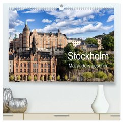 Stockholm - Mal anders gesehen (hochwertiger Premium Wandkalender 2025 DIN A2 quer), Kunstdruck in Hochglanz