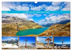 Weißsee Gletscherwelt (Wandkalender 2025 DIN A3 quer), CALVENDO Monatskalender - Calvendo;Kramer, Christa