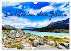 Entdecke den Yukon (Wandkalender 2025 DIN A4 quer), CALVENDO Monatskalender - Calvendo;Balzer, Laura