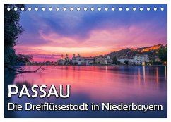 Passau - Die Dreiflüssestadt (Tischkalender 2025 DIN A5 quer), CALVENDO Monatskalender