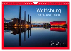 Wolfsburg - mehr als graue Industrie. (Wandkalender 2025 DIN A4 quer), CALVENDO Monatskalender