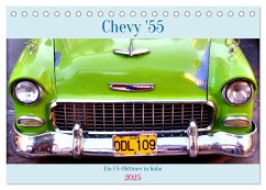 CHEVY '55 - Ein US-Oldtimer in Kuba (Tischkalender 2025 DIN A5 quer), CALVENDO Monatskalender - Calvendo;Löwis of Menar, Henning von