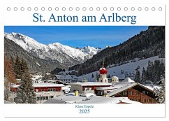 St. Anton am Arlberg (Tischkalender 2025 DIN A5 quer), CALVENDO Monatskalender