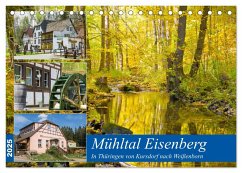 Mühltal Eisenberg (Tischkalender 2025 DIN A5 quer), CALVENDO Monatskalender