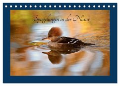 Spiegelungen in der Natur (Tischkalender 2025 DIN A5 quer), CALVENDO Monatskalender