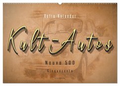 Kult-Autos, Nuova 500 (Wandkalender 2025 DIN A2 quer), CALVENDO Monatskalender - Calvendo;Roder, Peter