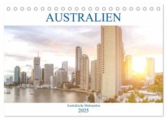 Australien - Australische Metropolen (Tischkalender 2025 DIN A5 quer), CALVENDO Monatskalender