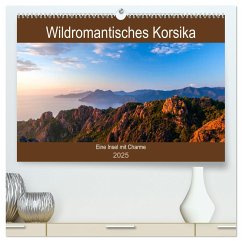 Wildromatisches Korsika (hochwertiger Premium Wandkalender 2025 DIN A2 quer), Kunstdruck in Hochglanz - Calvendo;Webeler, Janita