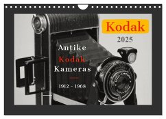 KODAK Antike Kameras 1912 - 1968 (Wandkalender 2025 DIN A4 quer), CALVENDO Monatskalender - Calvendo;Fraatz, Werner Plösser, Barbara