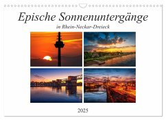 Epische Sonnenuntergänge im Rhein-Neckar-Kreis (Wandkalender 2025 DIN A3 quer), CALVENDO Monatskalender