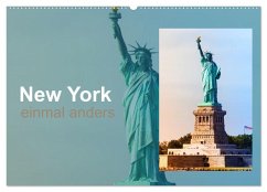 New York - einmal anders (Wandkalender 2025 DIN A2 quer), CALVENDO Monatskalender - Calvendo;calmbacher, Christiane