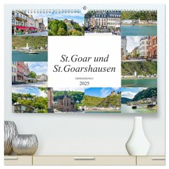 St. Goar und St. Goarshausen Impressionen (hochwertiger Premium Wandkalender 2025 DIN A2 quer), Kunstdruck in Hochglanz