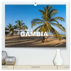 Traumstrände in Gambia (hochwertiger Premium Wandkalender 2025 DIN A2 quer), Kunstdruck in Hochglanz - Calvendo;Schickert, Peter