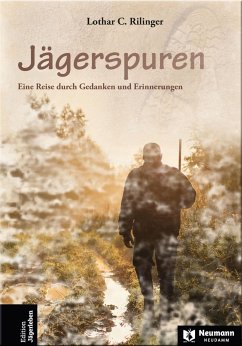 Jägerspuren - Rilinger, Lothar C.