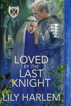 Loved by the Last Knight - Harlem, Lily