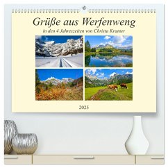 Grüße aus Werfenweng (hochwertiger Premium Wandkalender 2025 DIN A2 quer), Kunstdruck in Hochglanz