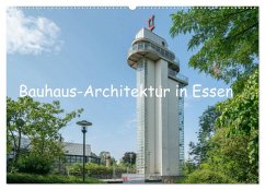 Bauhaus-Architektur in Essen (Wandkalender 2025 DIN A2 quer), CALVENDO Monatskalender