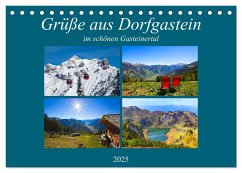Grüße aus Dorfgastein (Tischkalender 2025 DIN A5 quer), CALVENDO Monatskalender - Calvendo;Kramer, Christa
