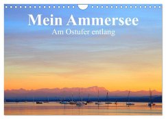 Mein Ammersee - am Ostufer entlang (Wandkalender 2025 DIN A4 quer), CALVENDO Monatskalender - Calvendo;Werner Altner, Dr.