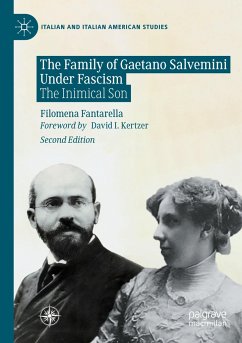 The Family of Gaetano Salvemini Under Fascism - Fantarella, Filomena