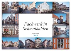 Fachwerk in Schmalkalden (Wandkalender 2025 DIN A2 quer), CALVENDO Monatskalender