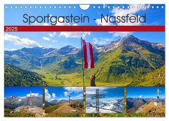 Sportgastein - Nassfeld (Wandkalender 2025 DIN A4 quer), CALVENDO Monatskalender