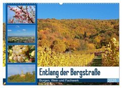 Entlang der Bergstraße Burgen, Wein und Fachwerk (Wandkalender 2025 DIN A2 quer), CALVENDO Monatskalender - Calvendo;Andersen, Ilona