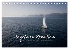 Segeln in Kroatien (Tischkalender 2025 DIN A5 quer), CALVENDO Monatskalender