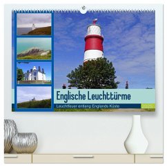 Englische Leuchttürme - Leuchtfeuer entlang Englands Küste (hochwertiger Premium Wandkalender 2025 DIN A2 quer), Kunstdruck in Hochglanz