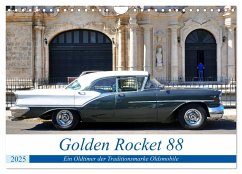 Golden Rocket 88 - Oldsmobile 1957 in Kuba (Wandkalender 2025 DIN A4 quer), CALVENDO Monatskalender