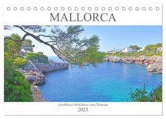 Mallorca - Azurblaues Mittelmeer zum Träumen (Tischkalender 2025 DIN A5 quer), CALVENDO Monatskalender