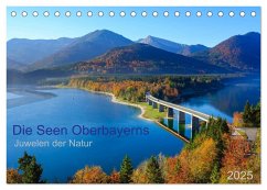Die Seen Oberbayerns Juwelen der Natur (Tischkalender 2025 DIN A5 quer), CALVENDO Monatskalender