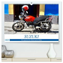 SUZUKI - Ein japanisches Motorrad in Kuba (hochwertiger Premium Wandkalender 2025 DIN A2 quer), Kunstdruck in Hochglanz