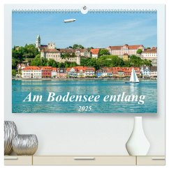 Am Bodensee entlang (hochwertiger Premium Wandkalender 2025 DIN A2 quer), Kunstdruck in Hochglanz