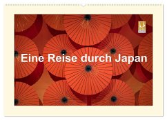 Eine Reise durch Japan (Wandkalender 2025 DIN A2 quer), CALVENDO Monatskalender