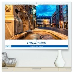 Innsbruck - Stadt in den Alpen (hochwertiger Premium Wandkalender 2025 DIN A2 quer), Kunstdruck in Hochglanz